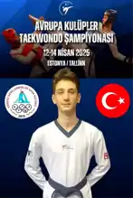 Hamza Uzun, Estonya'da Avrupa Taekwondo Şampiyonasında!